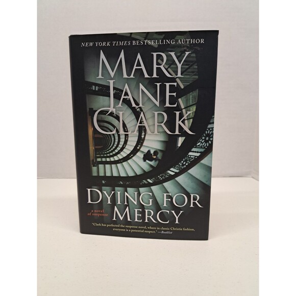 Other - Dying for Mercy by Mary Jane Clark (2009, Hardcover) First Edition